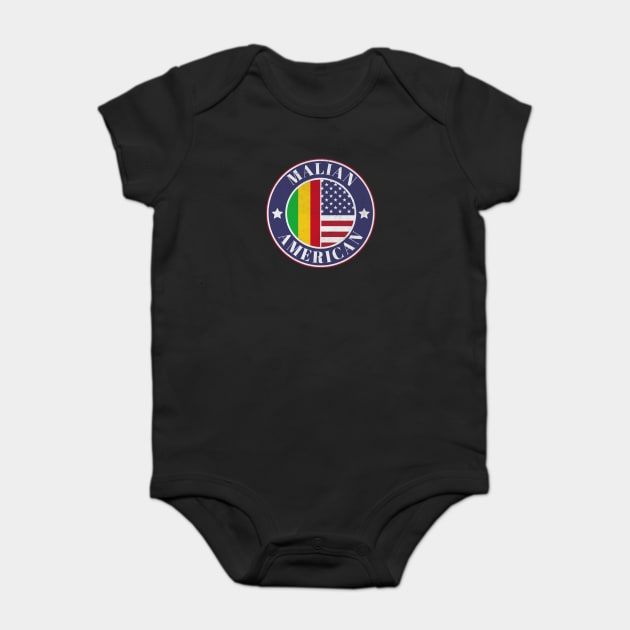 Proud Malian-American Badge - Mali Flag Baby Bodysuit by Yesteeyear